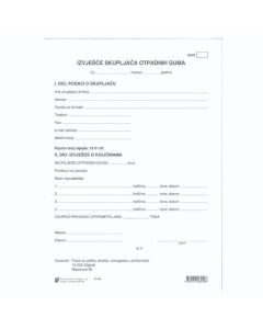 I-727 IZVJEŠĆE SKUPLJAČA OTPADNIH GUMA - ISOG; Komplet 3 lista, 21 x 29,7 cm