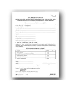 I-730 IZVJEŠĆE UVOZNIKA - IUA; Komplet 3 lista, 21 x 29,7 cm