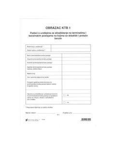 I-756 PODACI O UVJETIMA ZA SKLADIŠTENJE NA TERMINALIMA I BENZINSKIM POSTAJAMA NA KOJIMA SE SKLADIŠTI ILI PRETAČE BENZIN (Obrazac KTB); Komplet 2 lista, 21 x 29,7 cm