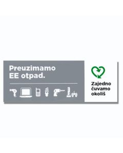 I-818 OZNAKA O OBVEZI PREUZIMANJA EE OTPADA (Naljepnica ULAZ) Komad, 22 x 8,2 cm