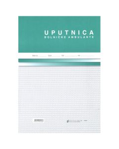 III-2 UPUTNICA BOLNIČKE AMBULANTE; Blok 100 listova, 21 x 29,7 cm