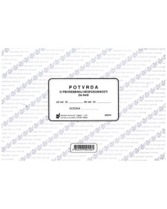 III-1-103/A POTVRDA O PRIVREMENOJ NESPOSOBNOSTI ZA RAD; Blok 3 x 50 listova, 21 x 14,8 cm