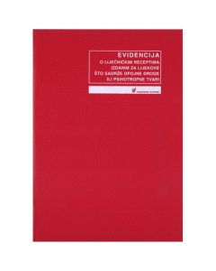 III-3-9 EVIDENCIJA O LIJEČNIČKIM RECEPTIMA IZDANIM ZA LIJEKOVE ŠTO SADRŽE OPOJNE DROGE ILI PSIHOTROPNE TVARI; Knjiga 100 stranica, 21 x 29,7 cm