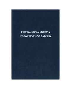 III-13-17/A PRIPRAVNIČKA KNJIŽICA ZDRAVSTVENOG RADNIKA; Knjižica 40 stranica, 14,8 x 21 cm