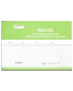 VI-17/NCR NALOG ZA UPORABU VOZILA ZA SPECIJALNE POTREBE U ZDRAVSTVU - HITNI PRIJEVOZ (Obrazac SAN - 5); Blok 3 x 50 listova, 21 x 14,8 cm
