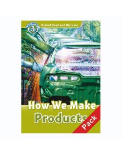 Oxford Read And Discover 3: How We Make Products Audio CD Pack