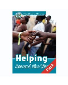 Oxford Read and Discover 6: Helping Around The World Audio Pack