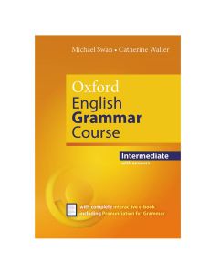 Oxford English Grammar Course: Intermediate with Key (includes e-book)