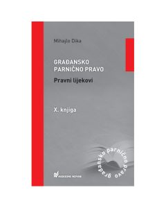 Građansko parnično pravo, Pravni lijekovi, X. knjiga
