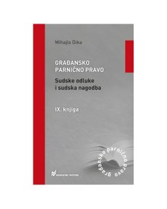 Građansko parnično pravo, Sudske odluke i sudska nagodba, IX. knjiga