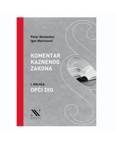 Komentar kaznenog zakona, I. knjiga: Opći dio