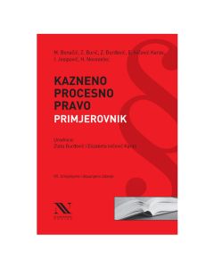 Kazneno procesno pravo:Primjerovnik,VII.izmijenjeno i dopunjeno izdanje